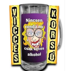 Vicces korsó 3dl - Nincsen ronda nő..